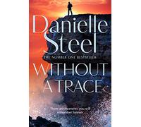 Without A Trace: A gripping story of a fight for happiness