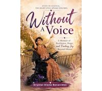 WITHOUT A VOICE