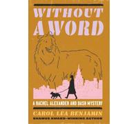 Without a Word (The Rachel Alexander and Dash Mysteries)