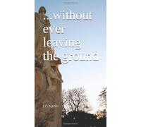 ...without ever leaving the ground