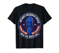 Without Freedom of Speech We Would Not Know - Sarcastic Camiseta