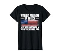 Without Freedom of Speech We Would Not Know Who The Idiots Camiseta gráfica económica, Mujer, Negro, M