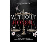 Without Honor: Vendetta e Giustizia