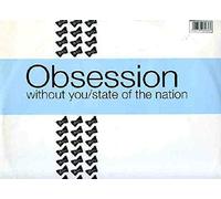 Without You / State Of The Nation - Obsession 12"