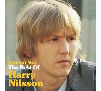 Without You: The Best Of Harry Nilsson