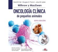 Withrow y MacEwen. Oncología clínica de pequeños animales (6.ª edición) (n/a)