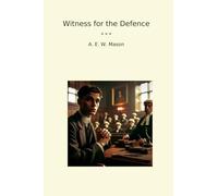 Witness for the Defence (Classic Books)