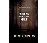 Witness in the Pines