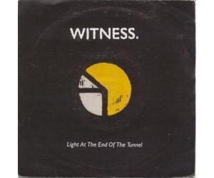 Witness (late 80's Group) - Light At The End Of The Tunnel 7 Inch (7" Vinyl 45) UK A&M 1991