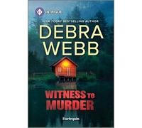 Witness to Murder: 4 (Colby Agency: the Next Generation, 4)