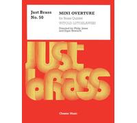 Witold lutoslawski: mini overture (score and parts): Just Brass No. 50