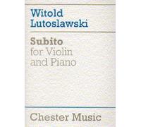 Witold lutoslawski: subito for violin and piano