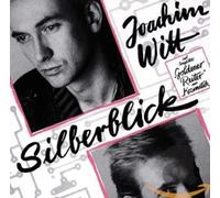 Witt, Joachim - Silberblick