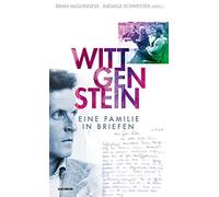 Wittgenstein. Eine Familie in Briefen