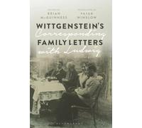Wittgenstein's Family Letters: Corresponding with Ludwig