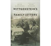 Wittgenstein's Family Letters: Corresponding with Ludwig