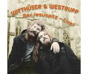 Witthuser & Westrupp - Der Jesuspilz Live allemand]