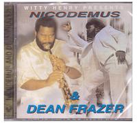 Witty Henry Presents - Nicodemus and Dean Fraser