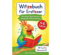Witzebuch für Erstleser: Lustige Kinderwitze in farbiger Silbenschrift mit Rätseln & vielen, bunten Illustrationen für Kinder ab 6 Jahren (1. Klasse Lesenlernen)