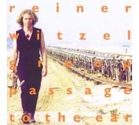 Witzel Group, Reiner - Passage to The Ear [Import]