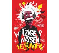 Witziges Wissen für Teenager | Fun Facts und schräge Storys zum Flexen | Dein Next Level Allgemeinwissen