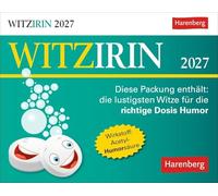 Witzirin Tagesabreißkalender 2027 - Diese Packung enthält: die lustigsten Witze für die tägliche Dosis Humor: Lachen ist die beste Medizin: Tägliche ... Tischkalender 14 x 11 cm mit Humor