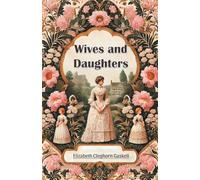 Wives and Daughters
