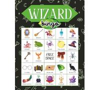 Wizard Bingo: 32-Player Magical Themed Party Games for Fantasy Movie Marathons, Birthdays, and Halloween Classroom Events