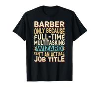 Wizard Job Title Quote - Funny Barber Camiseta