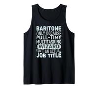 Wizard Job Title Quote - Funny Baritone Camiseta sin Mangas