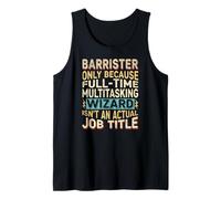 Wizard Job Title Quote - Funny Barrister Camiseta sin Mangas