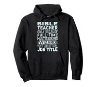 Wizard Job Title Quote - Funny Bible Teacher Sudadera con Capucha