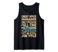 Wizard Job Title Quote - Funny Credit Office Manager Camiseta sin Mangas
