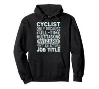 Wizard Job Title Quote - Funny Cyclist Sudadera con Capucha