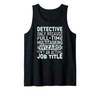 Wizard Job Title Quote - Funny Detective Camiseta sin Mangas
