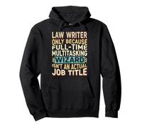 Wizard Job Title Quote - Funny Law Writer Sudadera con Capucha