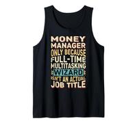 Wizard Job Title Quote - Funny Money Manager Camiseta sin Mangas