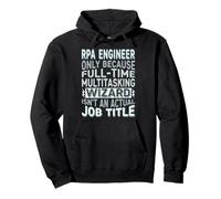 Wizard Job Title Quote - Funny RPA Engineer Sudadera con Capucha
