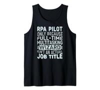 Wizard Job Title Quote - Funny RPA Pilot Camiseta sin Mangas