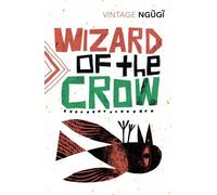 Wizard of the Crow | Ngugi Wa Thiong'o