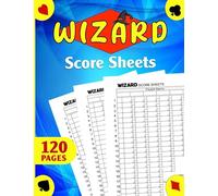 Wizard Score Sheets: Wizard Card Game 120 Large Score Cards for Scorekeeping