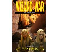 Wizard War: Rise of the Elf Twins