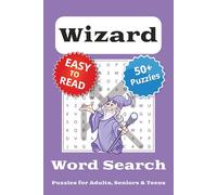 Wizard Word Search Puzzle Book: Word Searches with Easy to Read Print about Wizards, Witches, Magic and More | 6x9 inches, 110 pages | 50+ Puzzles