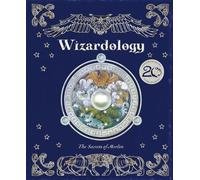 Wizardology: 20th Anniversary Edition - NEW for 2026! (Ology Series)