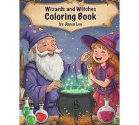 Wizards and Witches Coloring Book