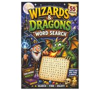 Wizards & Dragons: 55 Magical Word Search Puzzles