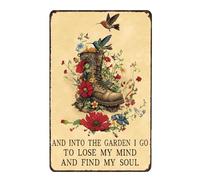 WIZYXQ Letrero de metal vintage para jardín, con texto en inglés "And Into The Garden I Go To Lose My Mind And Find My Soul Lat" para jardín, patio, casa al aire libre, 30,5 x 20,3 cm
