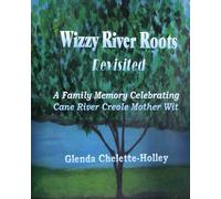 Wizzy River Roots: Revisited: Volume 2