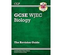 Wjec Gcse Biology Revision Guide (with Online Edition)