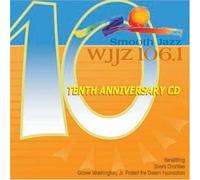Wjjz 106.1 - Smooth Jazz Sampler 10: Tenth Anniv